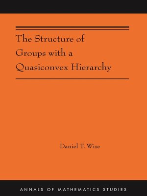 cover image of The Structure of Groups with a Quasiconvex Hierarchy